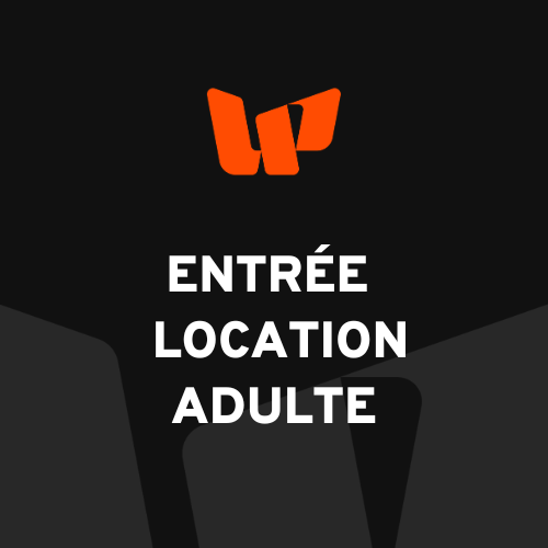 Entrée Journée AVEC LOCATION Adulte