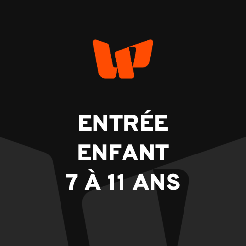 Entrée Enfant de 7 à 11 ans Journée