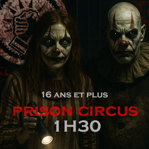 Prison Circus 1h30