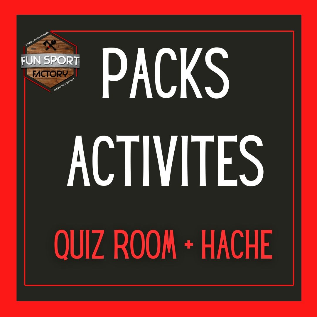 Pack 2 Activités:  QuizRoom + Lancer de hache
