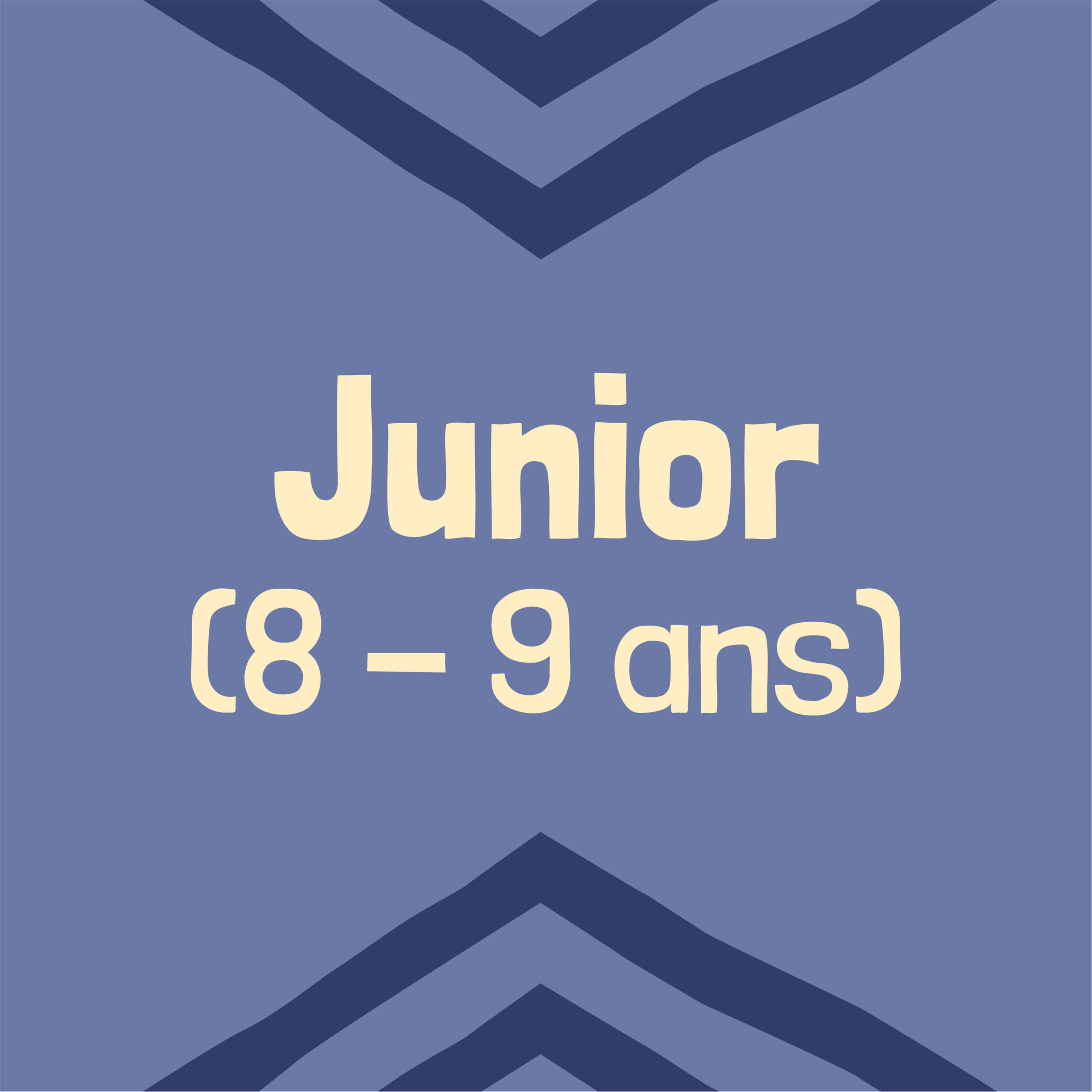 Junior (8 - 9 ans)