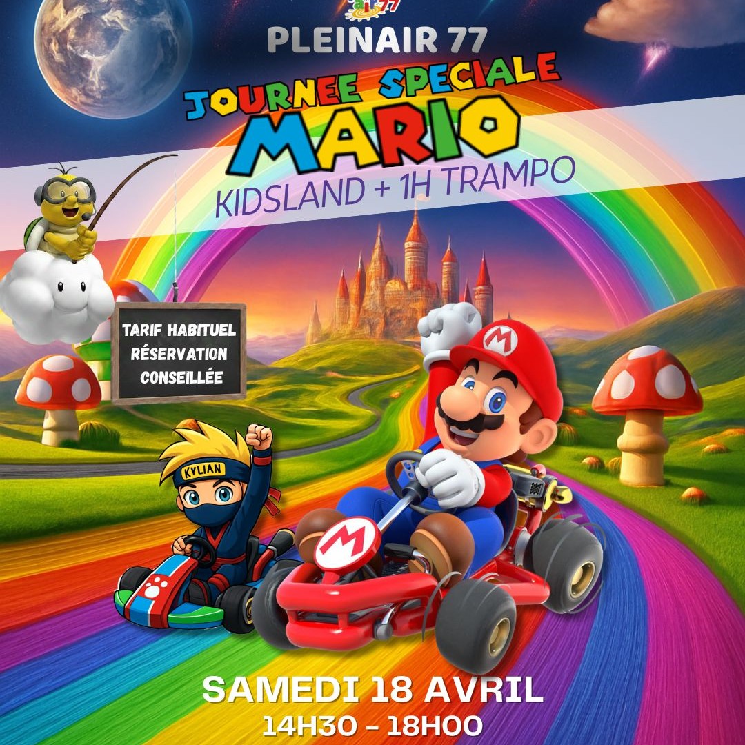 JOURNEE MARIO BROS KIDSLAND + 1H TRAMPO