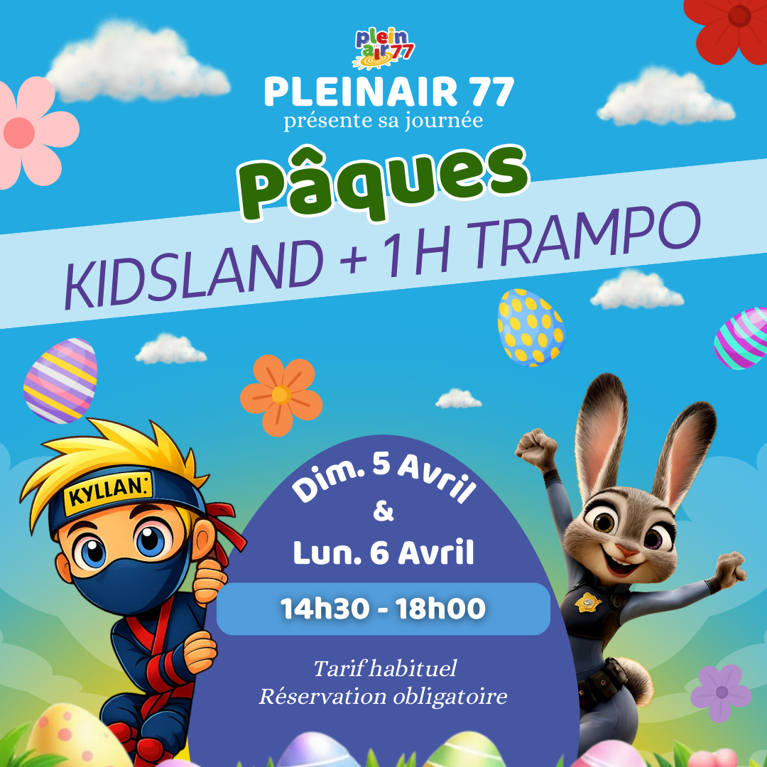KIDSLAND PÂQUES +1H TRAMPO