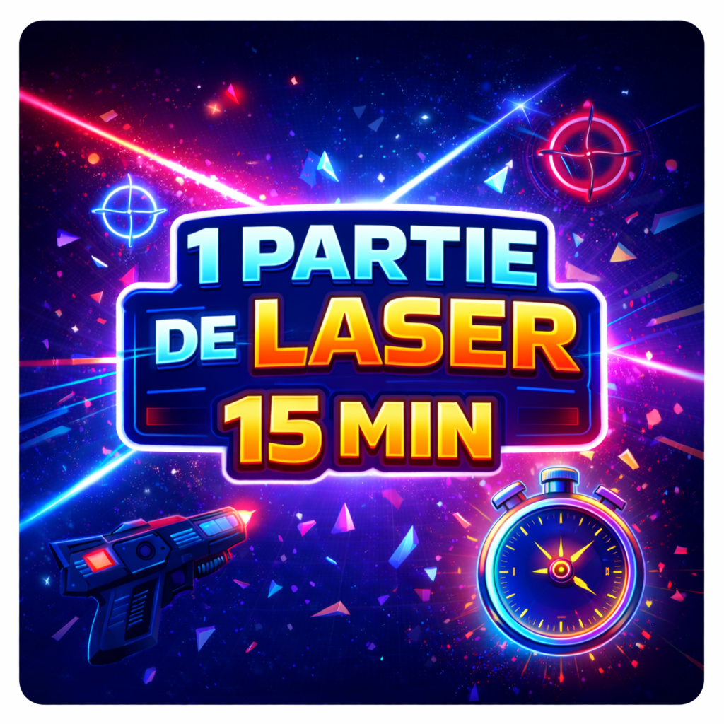 1 partie de Laser (15min)