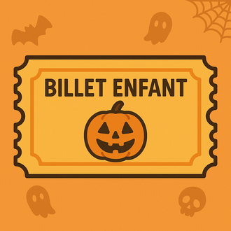 Billet Soirée Halloween Enfant
