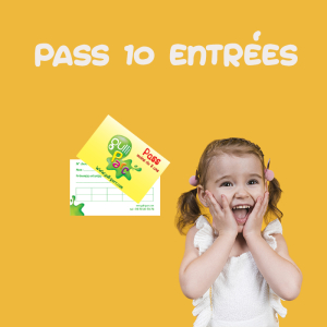 Pass 10 entrées 1-2 ans