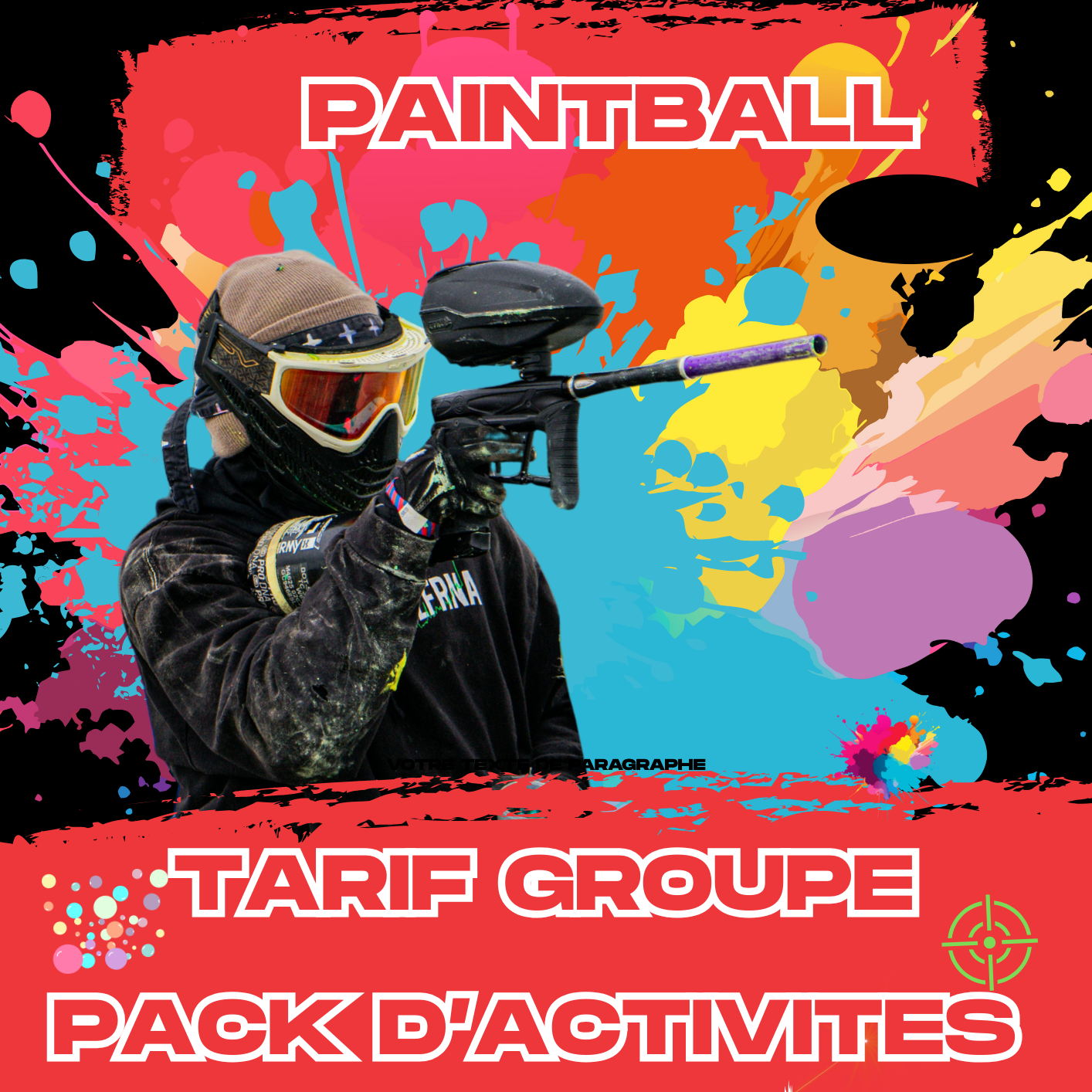 Paintball 350 Billes + 1 Activité