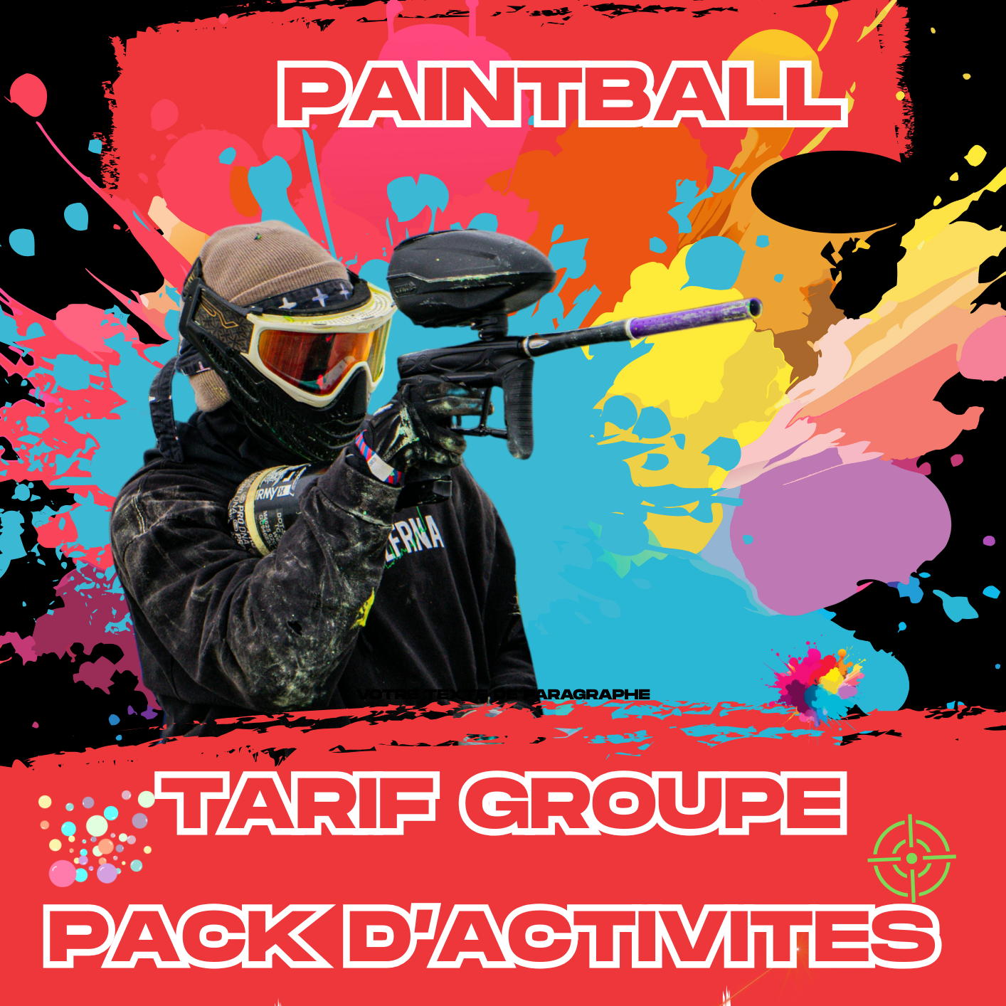 Paintball 200 Billes + 1 Activité