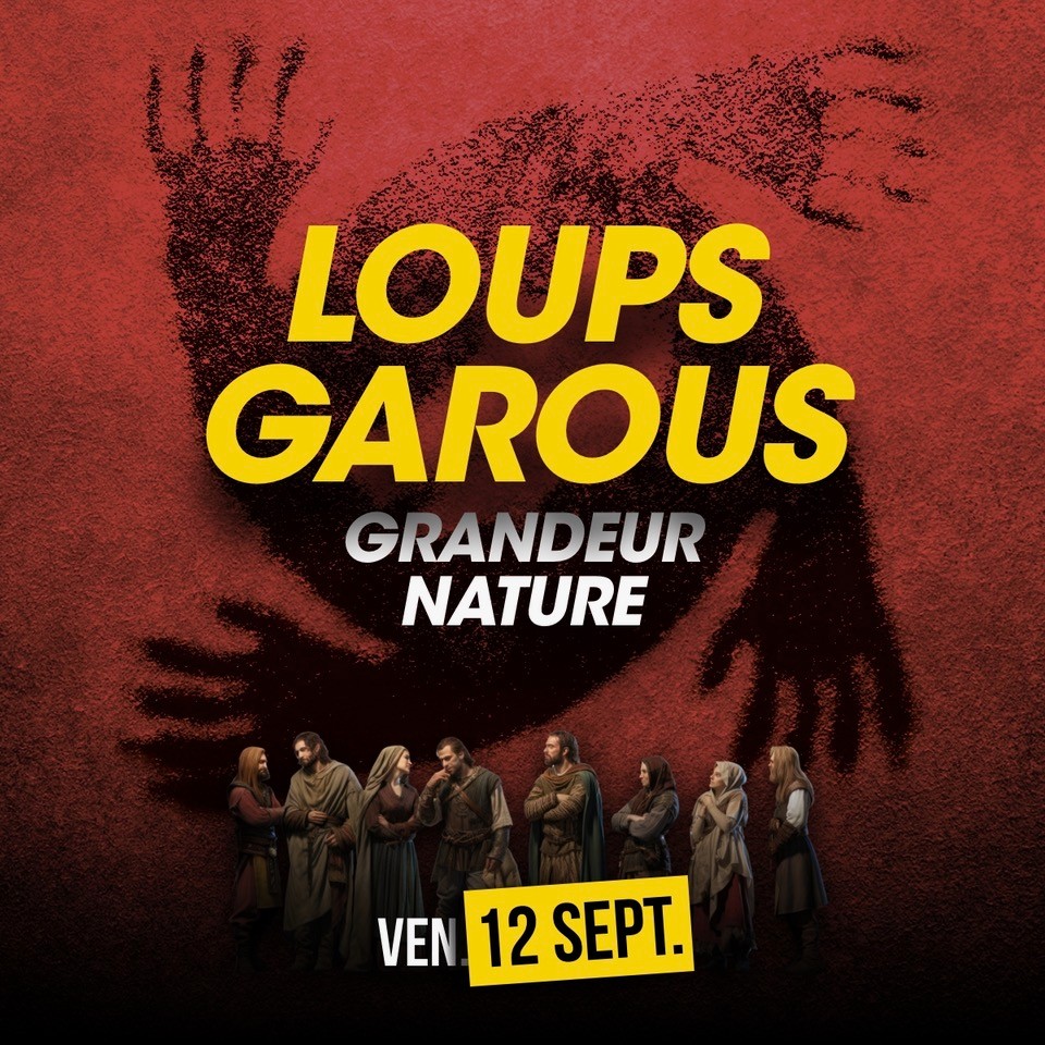 Loups Garous Grandeur Nature