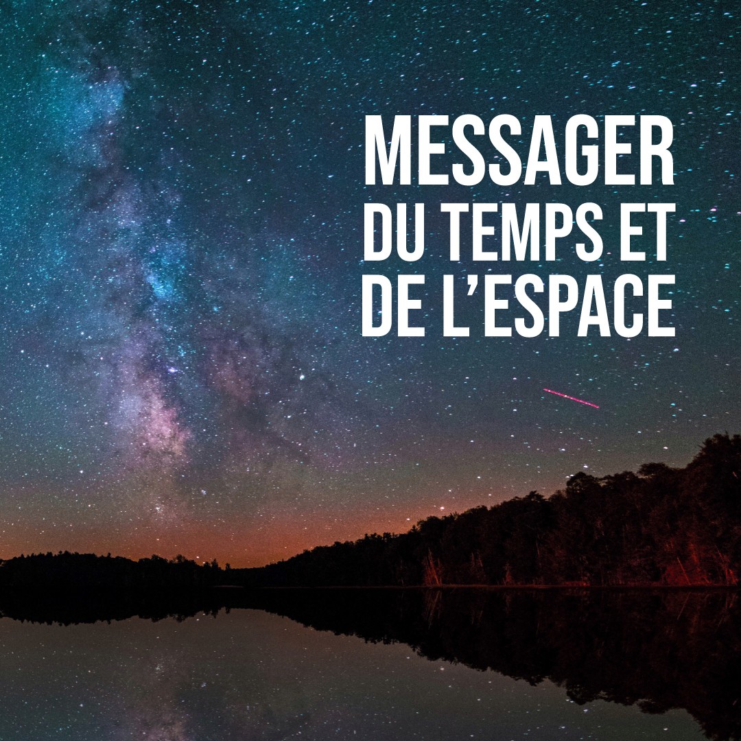 Messagers du temps (à partir de 11 ans)