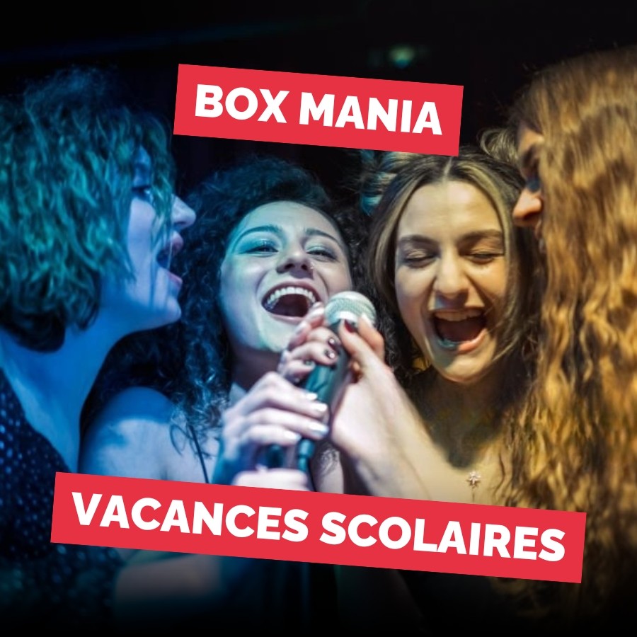 Box Mania - Vacances Scolaires