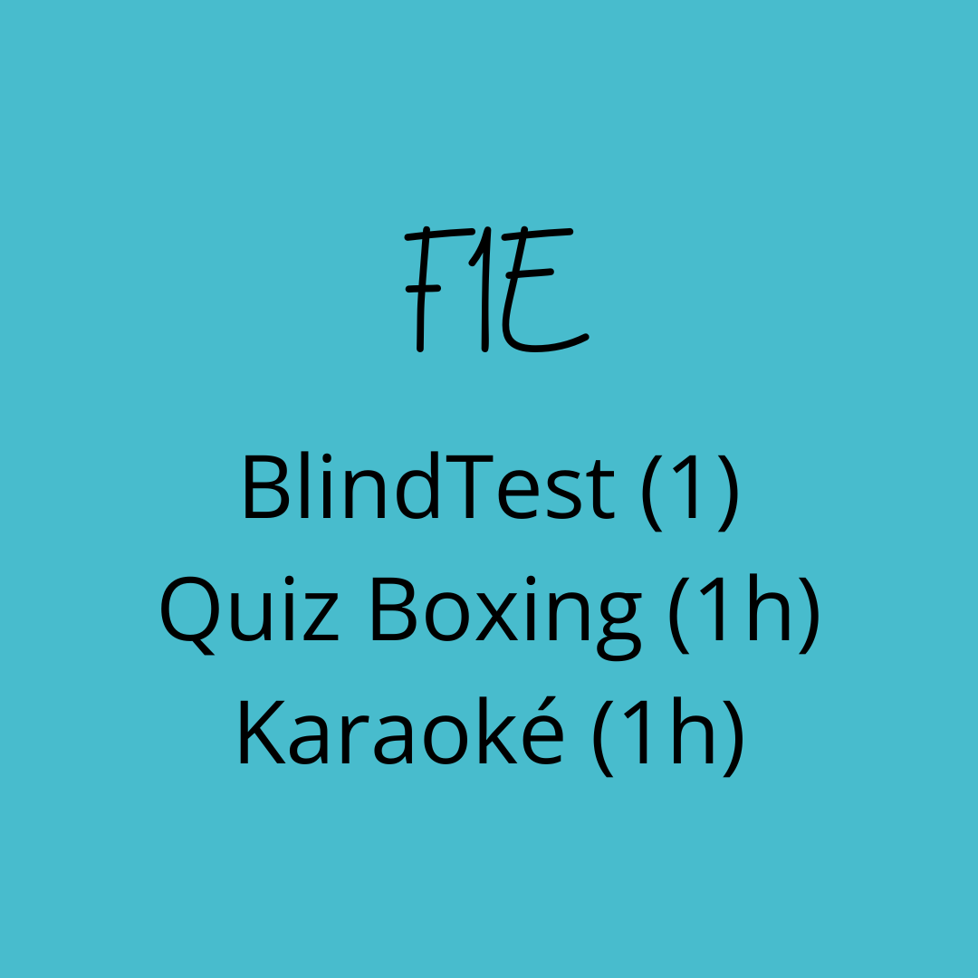 F1E - QUIZ BLINDTEST KARAOKE - 3 heures d'activités