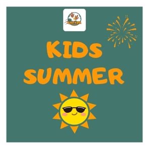 KIDS SUMMER