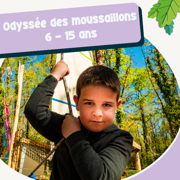 L'odyssée des moussaillons ~ 6-15 ans