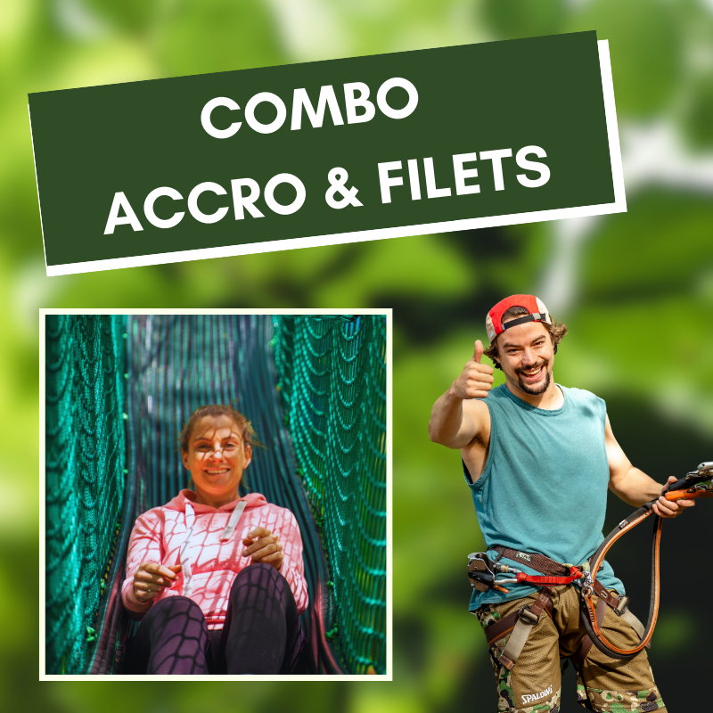 Combo Accrobranche/Minipark et Filets
