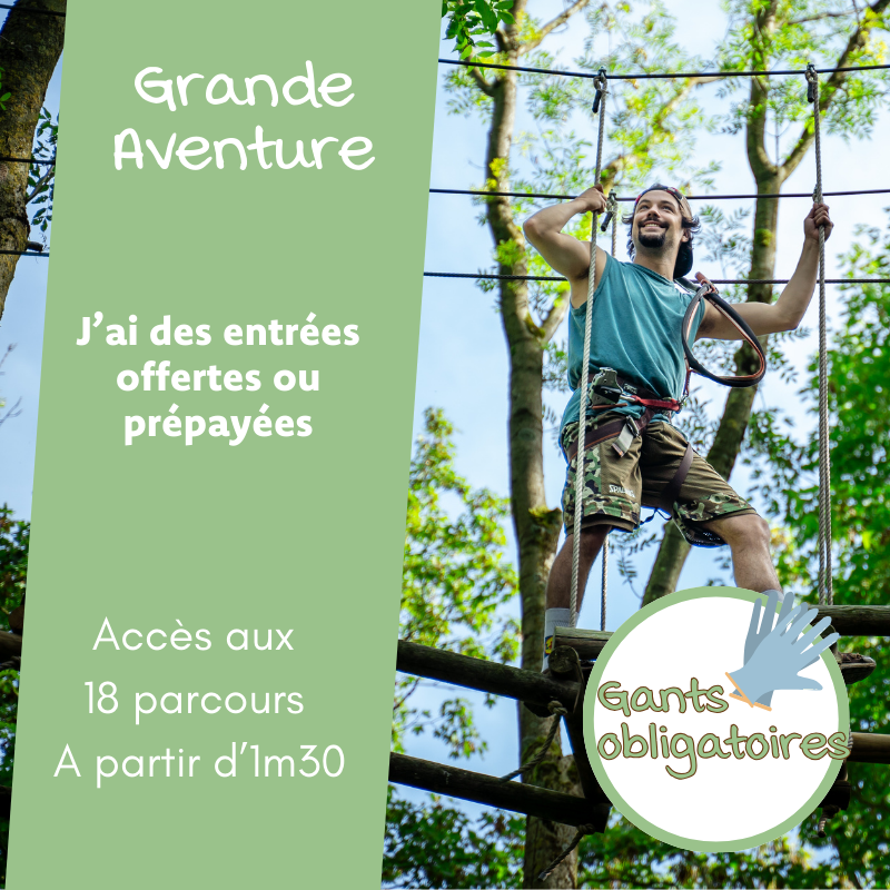 Grande Aventure - Prépayé ou Offert