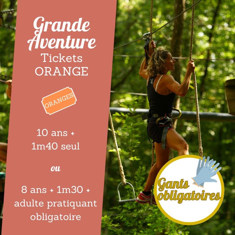 Ticket Grande Aventure