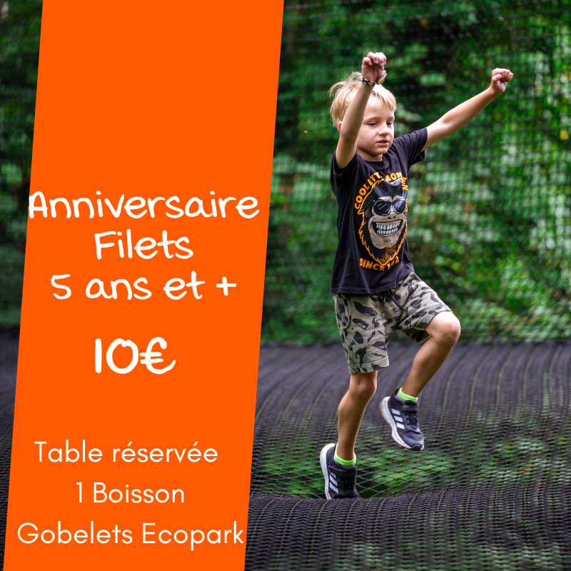 Anniversaire Filets (5 ans et +)