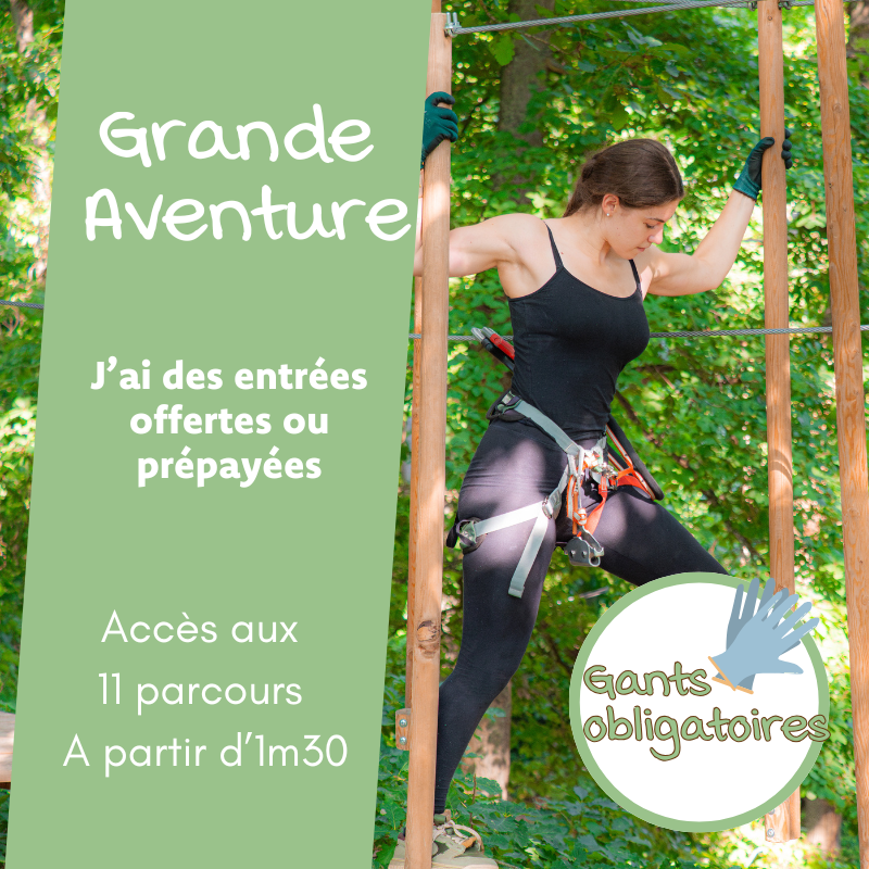 Grande Aventure - Prépayé ou Offert