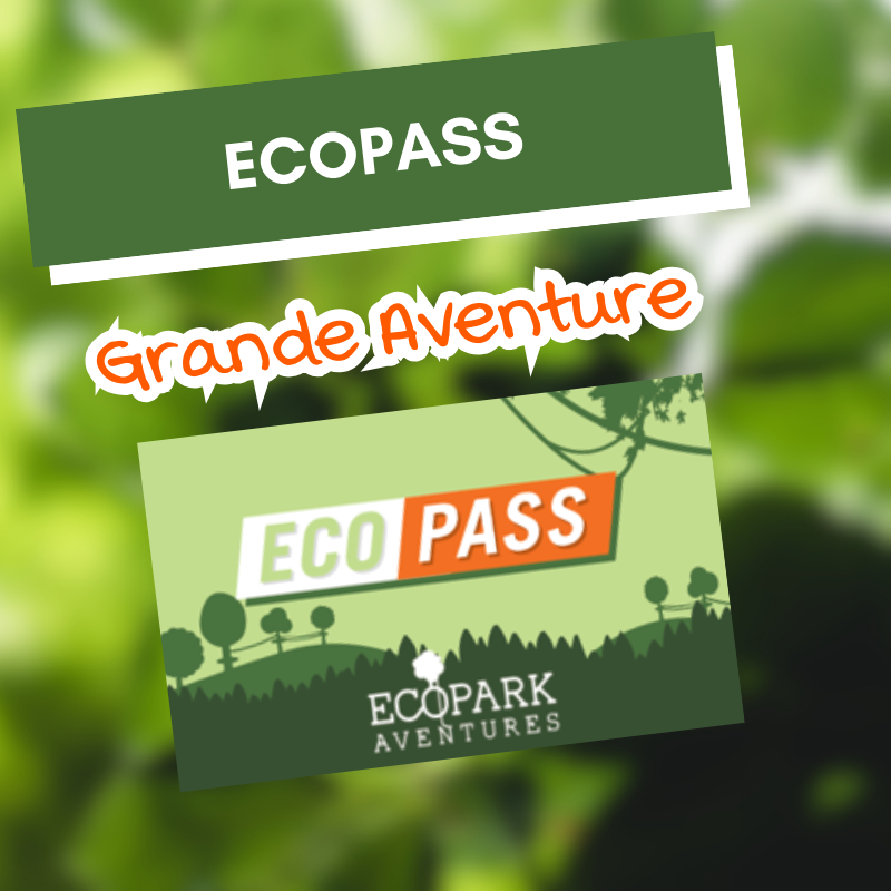Ecopass Grande Aventure