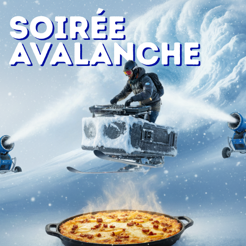 Soirée Avalanche et tartiflette !