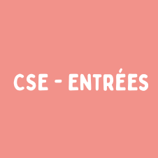 CSE- Entrées