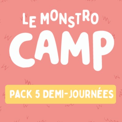 Pack 5 demi-journées - Little Monstro Camp - 149 euros