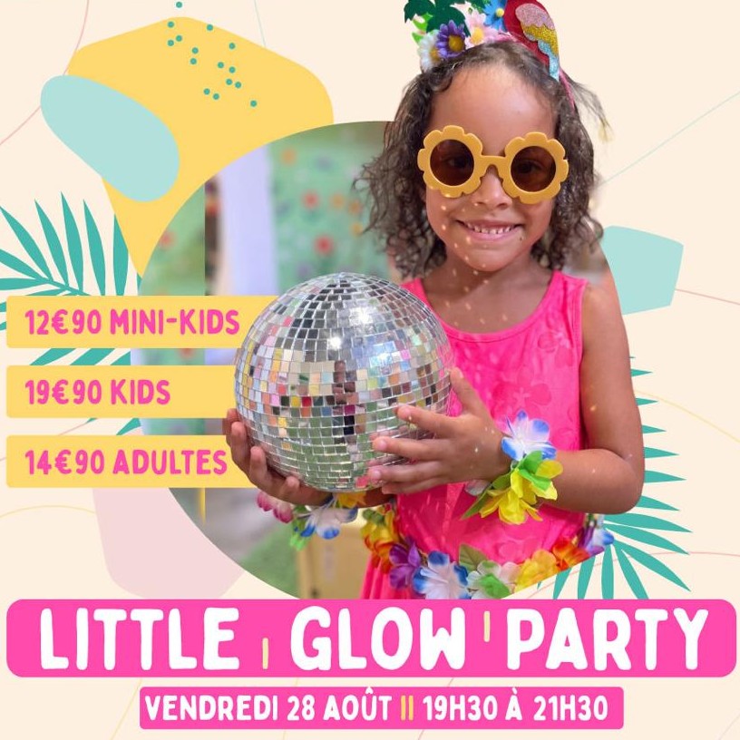 Little Glow Party - Kids (de 2 à 13 ans) - 19,90€