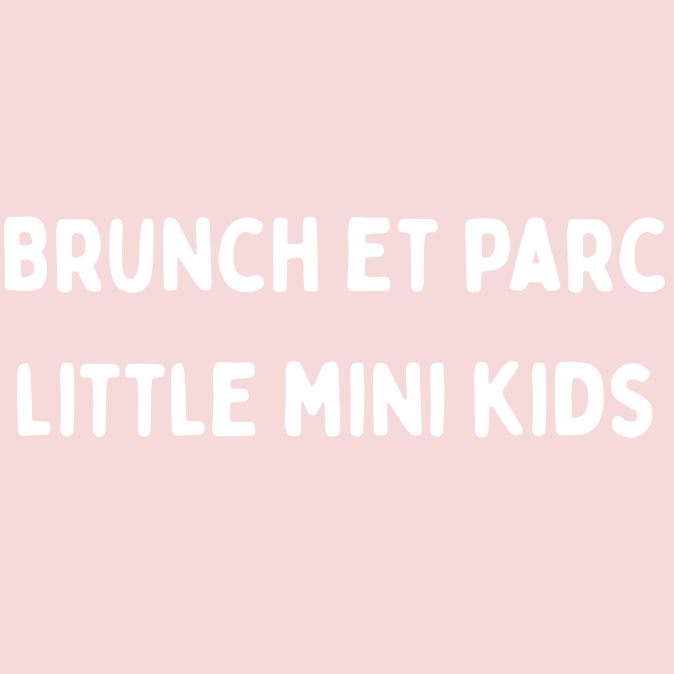 Brunch et accès parc - Little Mini Kids (18€)