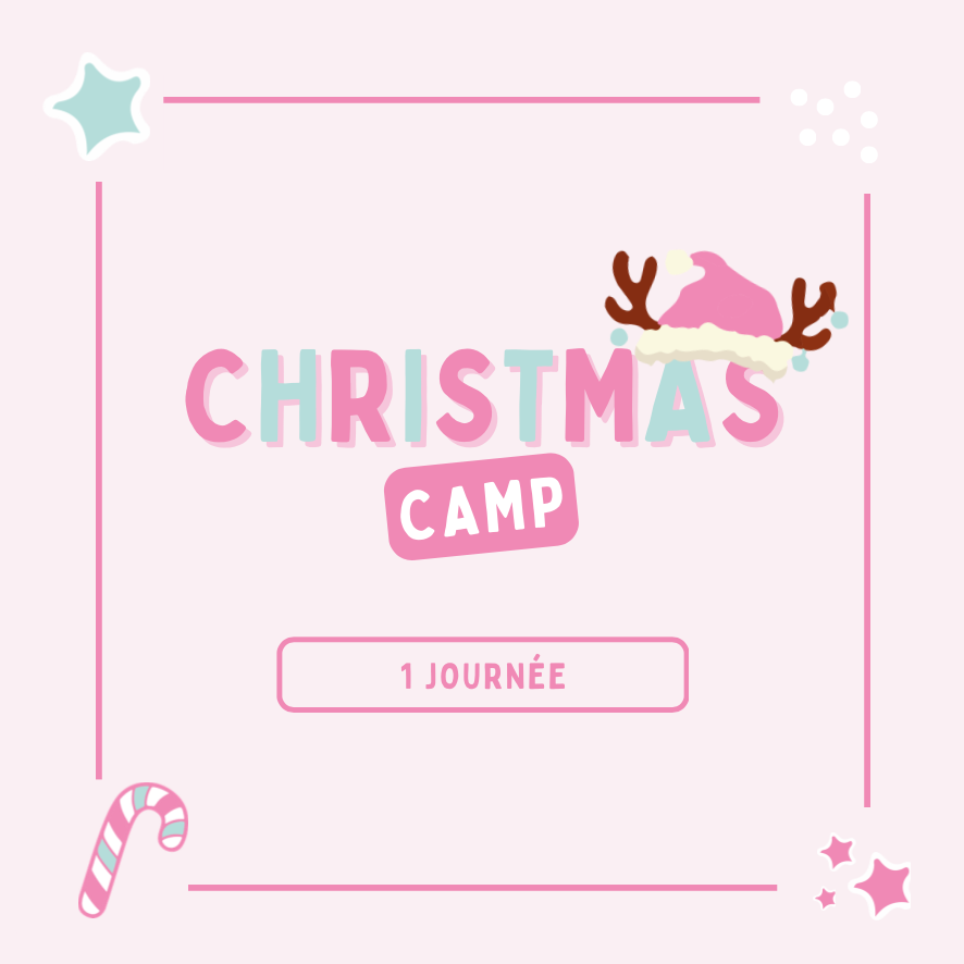 Journée - Little Christmas Camp - 75 euros