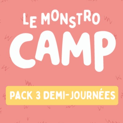 Pack 3 demi-journées - Little Monstro Camp - 95 euros