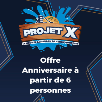 Offre Anniversaire à partir de 6 personnes