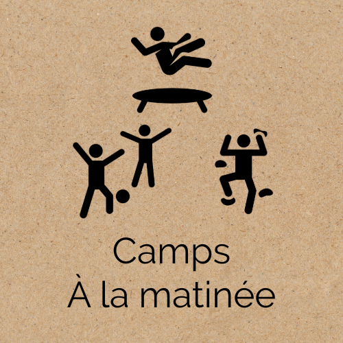 Camps - Inscription à la matinée