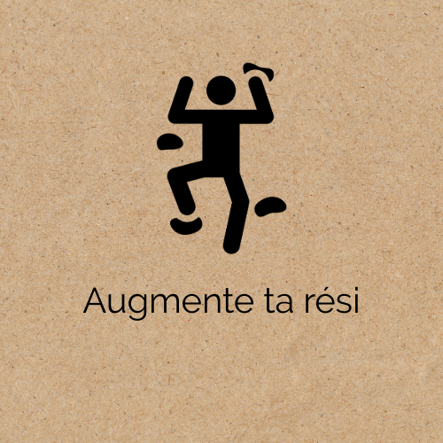 Augmente ta rési