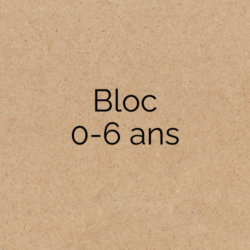 Entrée bloc - 0 à 6 ans