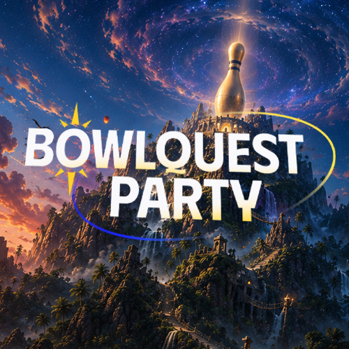BOWL'QUEST PARTY 🎳🧭