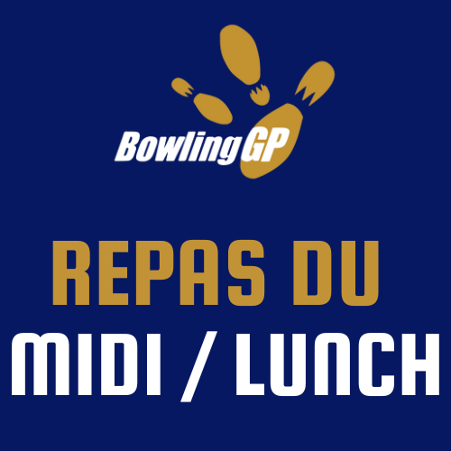 Repas du midi / Lunch Meal