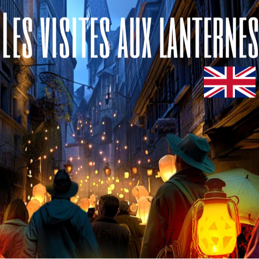 Lantern-guided tour in English