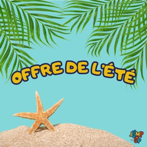 OFFRE DE L'ÉTÉ