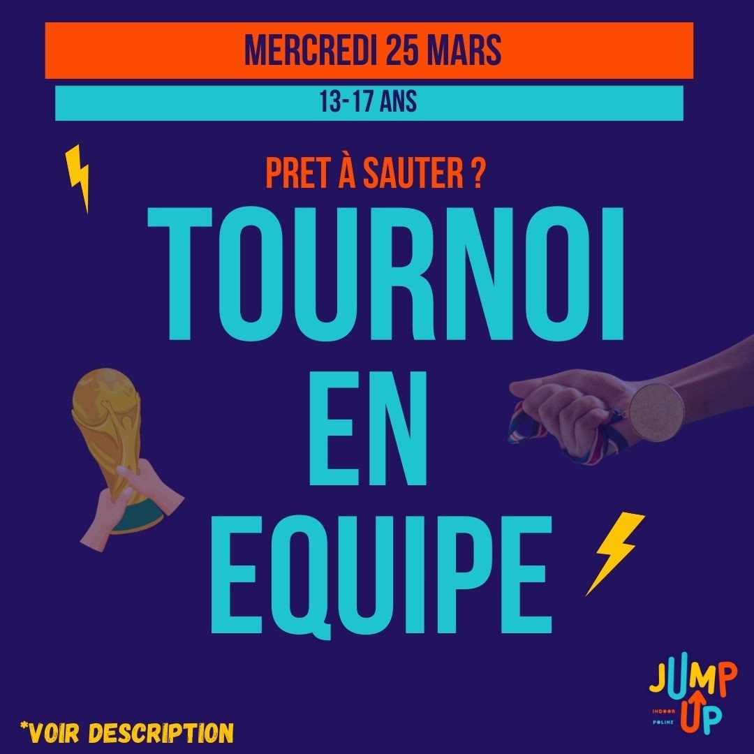 TOURNOI BY JUMP UP