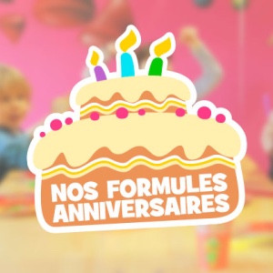 Nos formules d'Anniversaires