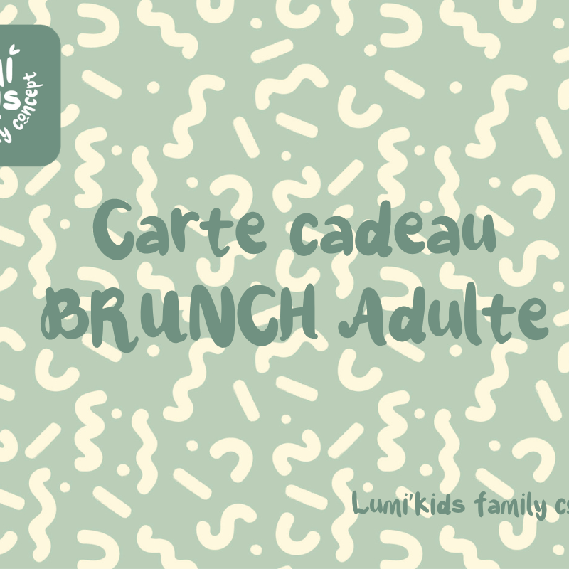 Carte cadeau - Brunch adulte