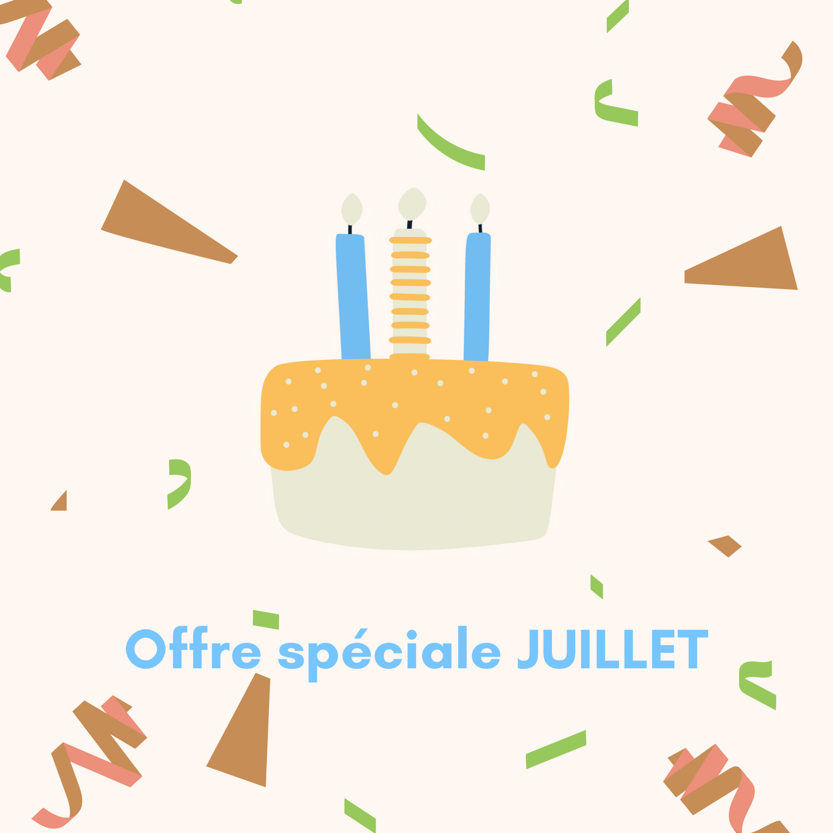 OFFRE JUILLET Formule anniversaire - 2h - goûter inclus