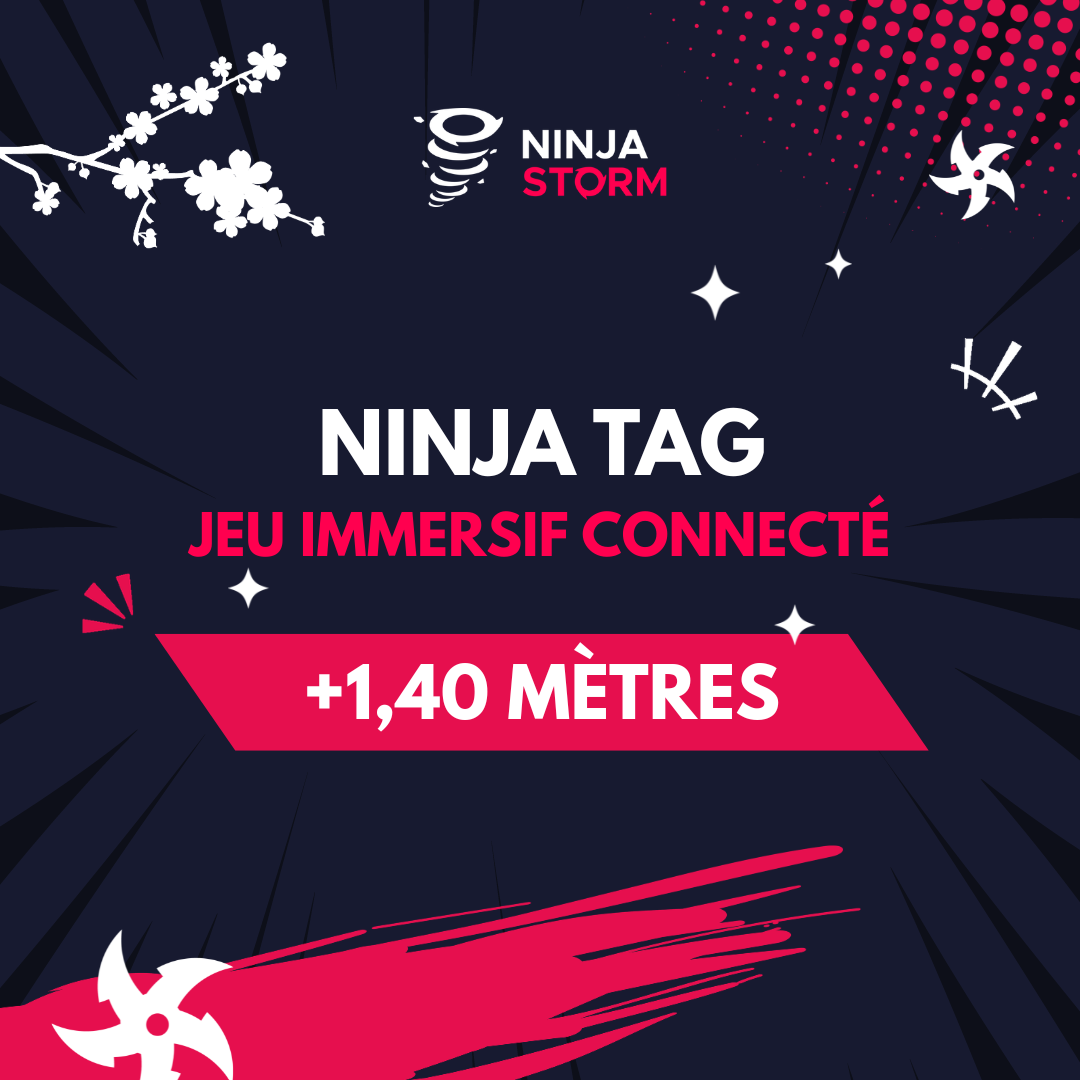 1 Partie Ninja Tag (Tarif Web)