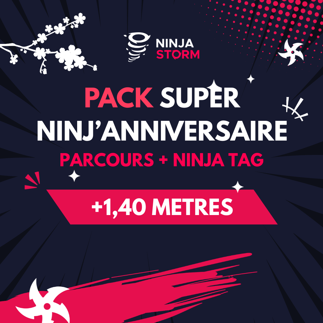 Pack Super Ninj'Anniversaire (Parcours + Ninja Tag)