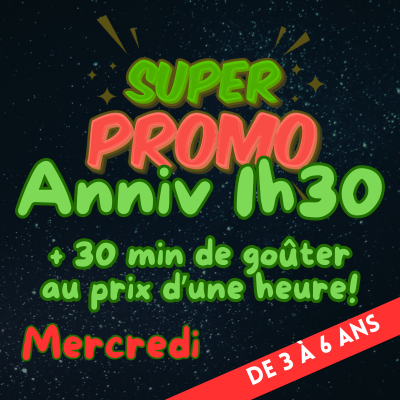 Anniversaire Promo du mercredi 3/6 ans