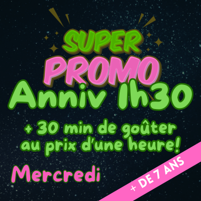 Anniversaire Promo Mercredi