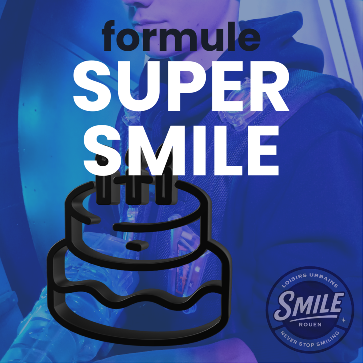 Anniversaire Super Smile
