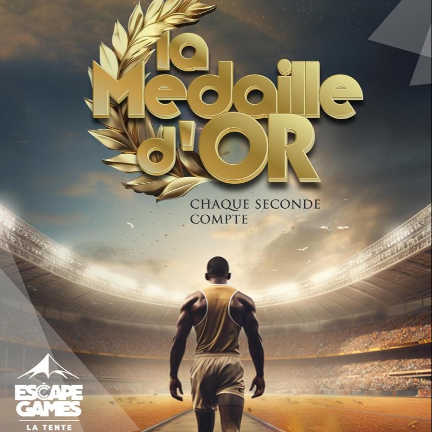 La Médaille d'Or - 30 minutes
