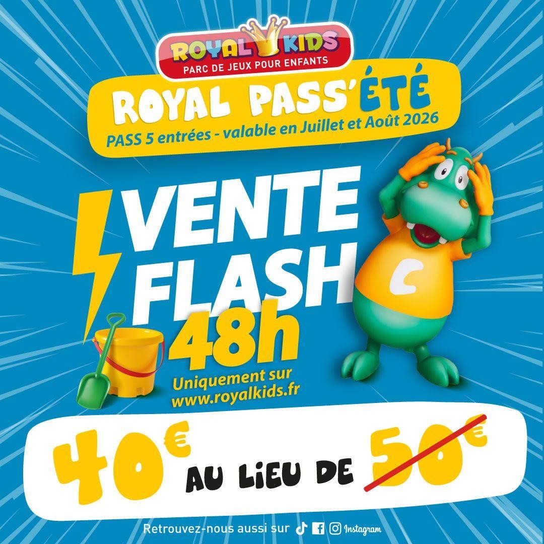ROYAL PASS ETE - vente flash